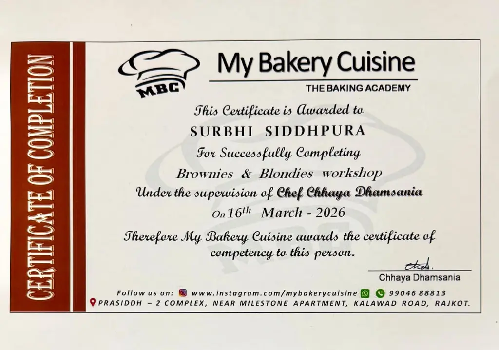 My Bakery Cuisine Brownies & Blondies Certificate awarded to Surbhi Siddhpura